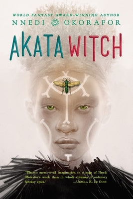 Akata Witch by Okorafor, Nnedi