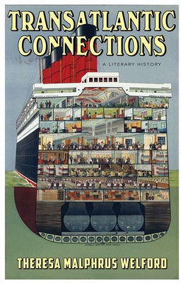 Transatlantic Connections by Welford, Theresa