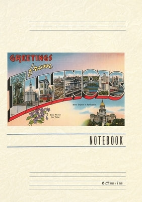 Vintage Lined Notebook Greetings from Illinois by Found Image Press