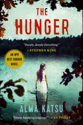 The Hunger by Katsu, Alma