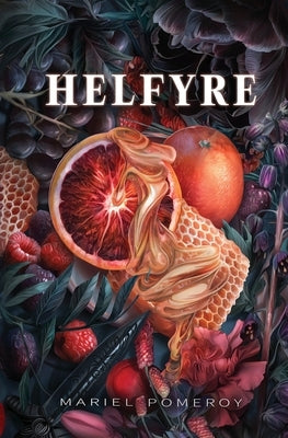 Helfyre by Pomeroy, Mariel