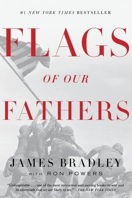 Flags of Our Fathers by Bradley, James