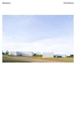 Glenstone: The Pavilions by Rales, Emily Wei