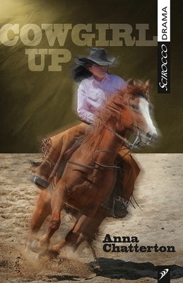 Cowgirl Up by Chatterton, Anna