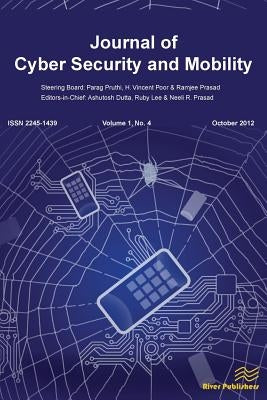 Journal of Cyber Security and Mobility 1-4 by Sanyal, Rajarshi