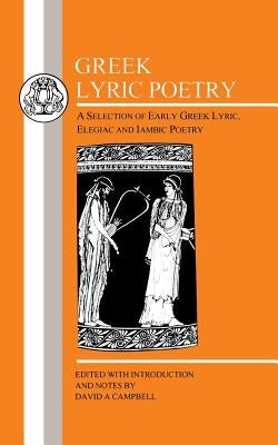 Greek Lyric Poetry: Ajax by Campbell, David a.