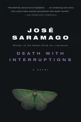 Death with Interruptions by Saramago, JosÃ©