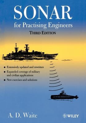 Sonar for Practising Engineers by Waite, A. D.