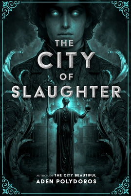 The City of Slaughter by Polydoros, Aden