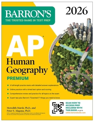 AP Human Geography Premium, 2026: Prep Book with 6 Practice Tests+ Comprehensive Review + Online Practice by Marsh, Meredith, PH. D.
