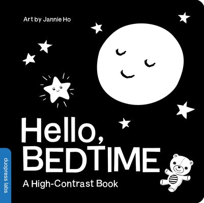 Hello, Bedtime: A Durable High-Contrast Black-And-White Board Book for Newborns and Babies by Duopress Labs