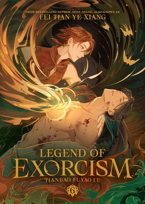 Legend of Exorcism: Tianbao Fuyao Lu (Novel) Vol. 6 by Fei Tian Ye Xiang