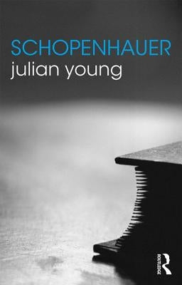 Schopenhauer by Young, Julian