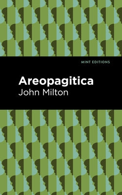 Areopagitica by Milton, John