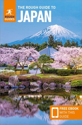 The Rough Guide to Japan: Travel Guide with Free eBook by Guides, Rough