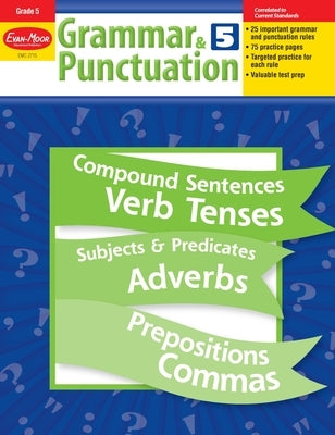 Grammar & Punctuation, Grade 5 Teacher Resource by Evan-Moor Educational Publishers