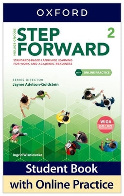 Step Forward 2e 2 Student Book with Online Practice Pack: D30 by Oxford University Press