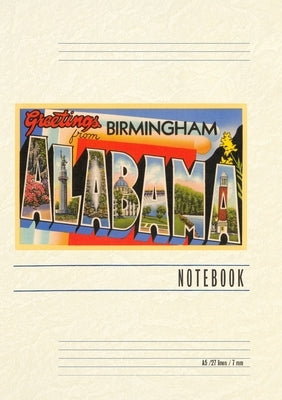 Vintage Lined Notebook Greetings from Birmingham, Alabama by Found Image Press