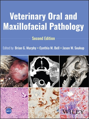 Veterinary Oral and Maxillofacial Pathology by Murphy, Brian G.