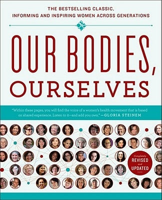 Our Bodies, Ourselves 40 by Boston Women's Health Book Collective