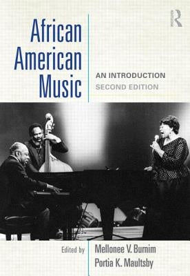 African American Music: An Introduction by Burnim, Mellonee V.