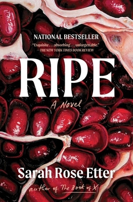 Ripe by Etter, Sarah Rose