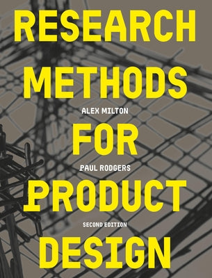 Research Methods for Product Design, Second Edition by Rodgers, Paul