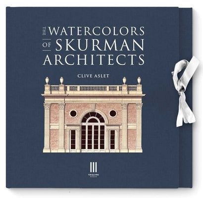 The Watercolors of Skurman Architects by Aslet, Clive