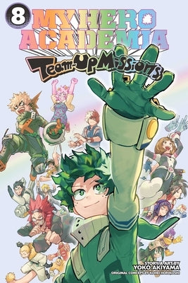My Hero Academia: Team-Up Missions, Vol. 8 by Horikoshi, Kohei