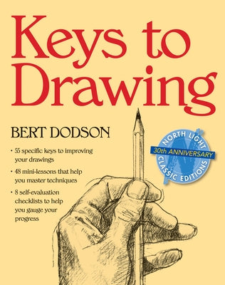 Keys to Drawing by Dodson, Bert