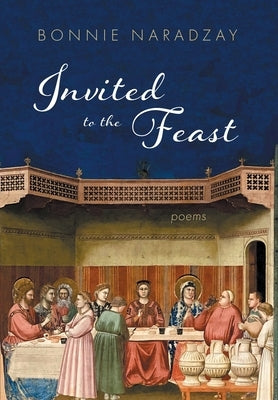 Invited to the Feast by Naradzay, Bonnie