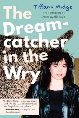 The Dreamcatcher in the Wry by Midge, Tiffany