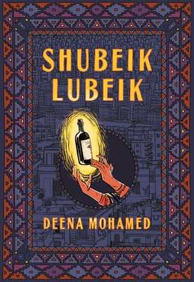 Shubeik Lubeik by Mohamed, Deena