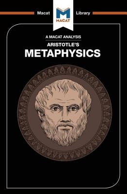 An Analysis of Aristotle's Metaphysics by Celkyte, Asiste