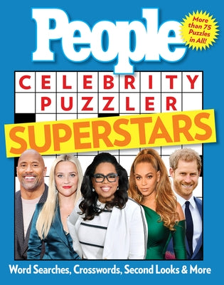 People Celebrity Puzzler Superstars: Word Searches, Crosswords, Second Looks, and More by The Editors of People