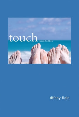 Touch, Second Edition by Field, Tiffany