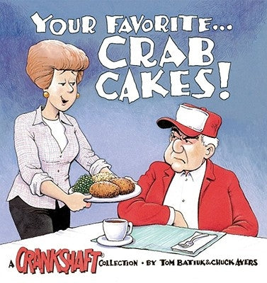 Your Favorite . . . Crab Cakes! by Ayers, Chuck