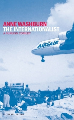 Internationalist by Washburn, Anne