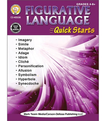 Figurative Language Quick Starts Workbook by Heitman