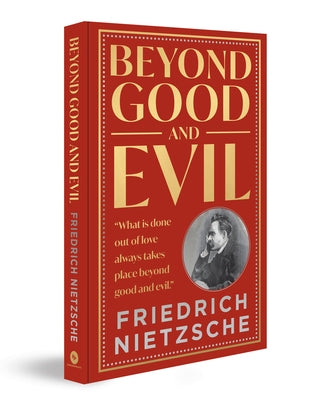 Beyond Good and Evil by Nietzsche, Friedrich