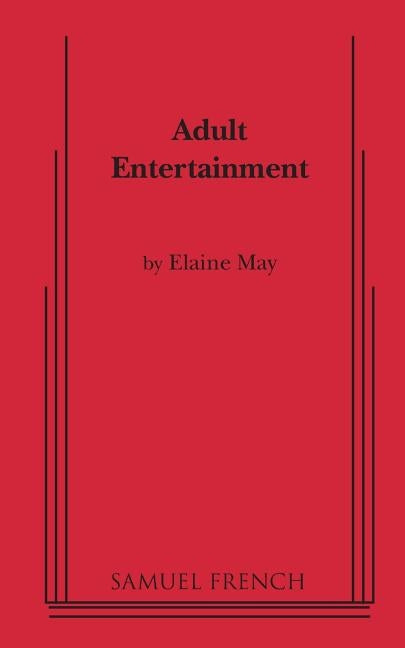 Adult Entertainment by May, Elaine