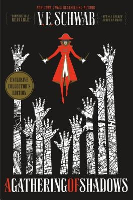 A Gathering of Shadows Collector's Edition by Schwab, V. E.