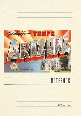 Vintage Lined Notebook Greetings from Tempe, Arizona by Found Image Press