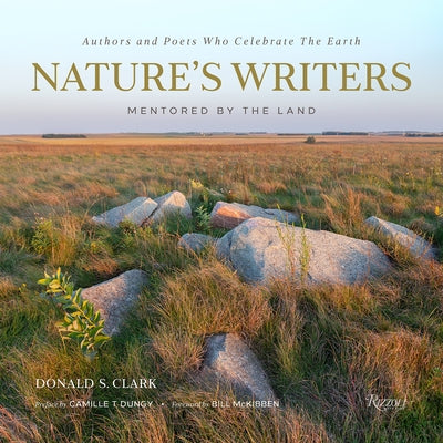 Nature's Writers: Mentored by the Land by Clark, Donald S.