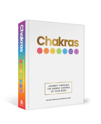 Chakras: Journey Through the Energy Centres of Your Body by Ratan, Ravi