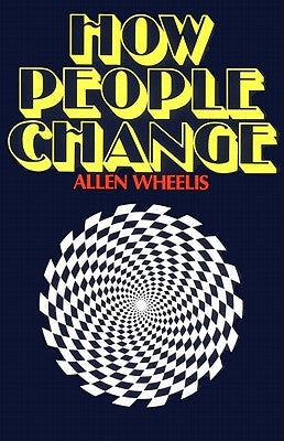 How People Change by Wheelis, Allen