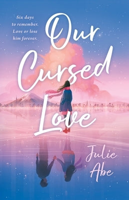 Our Cursed Love by Abe, Julie