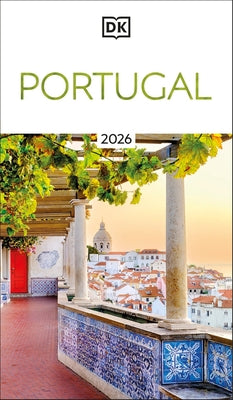 DK Portugal by Dk Travel