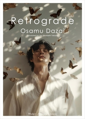 Retrograde by Dazai, Osamu