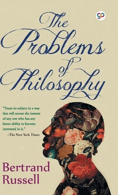 The Problems of Philosophy by Bertrand, Russell